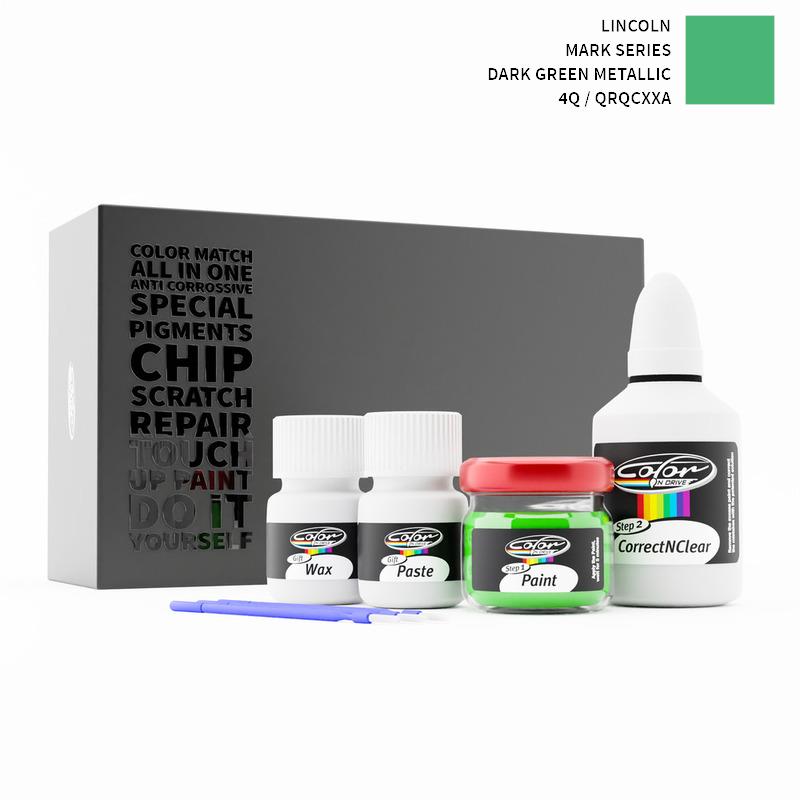 Lincoln Mark Series Dark Green Metallic 4Q / QRQCXXA Touch Up Paint